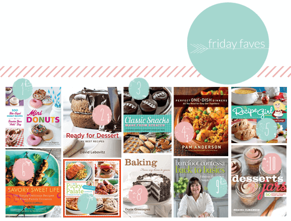 Post image for Friday Faves: Cookbook Edition