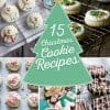 15 Christmas Cookie Recipes you have to try this year!