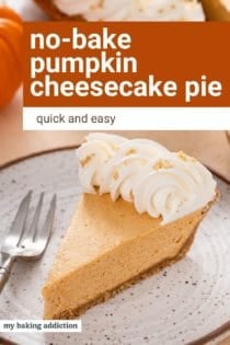 Plated slice of no-bake pumpkin cheesecake pie. Text overlay includes recipe name.