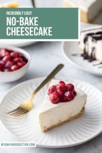 No-bake cheesecake topped with cherry pie filling on a white plate, with more slices of cheesecake in the background. Text overlay includes recipe name.
