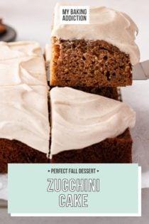 Slice being lifted up from a zucchini cake topped with maple cream cheese frosting. Text overlay includes recipe name.