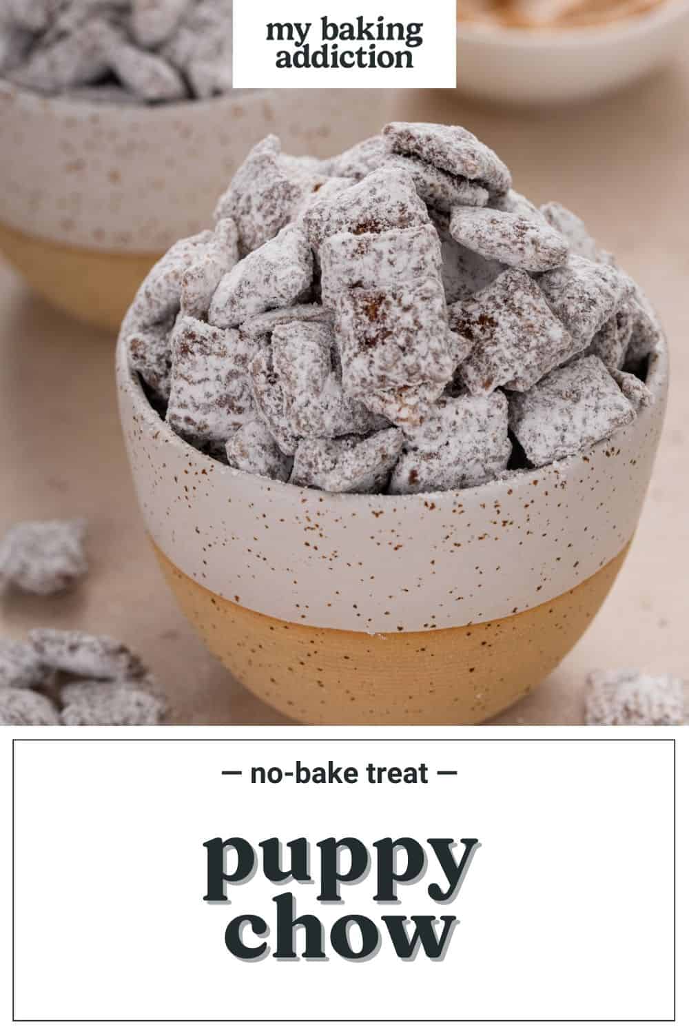 Classic Puppy Chow Recipe (Quick & Easy!) | My Baking Addiction