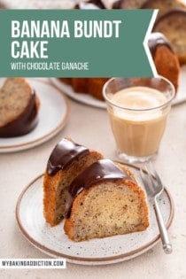 Two ganache-topped slices of banana bundt cake next to a fork on a plate. Text overlay includes recipe name.