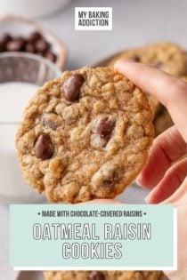 Hand holding up an oatmeal raisin cookie made with raisinets. Text overlay includes recipe name.