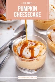 Caramel sauce being drizzled over no-bake pumpkin cheesecake in a glass dish. Text overlay includes recipe name.