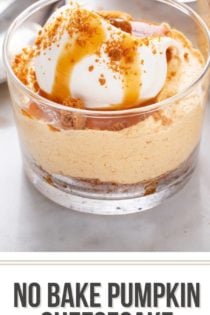 No bake pumpkin cheesecake topped with whipped cream and caramel sauce in a glass dish. Text overlay includes recipe name.