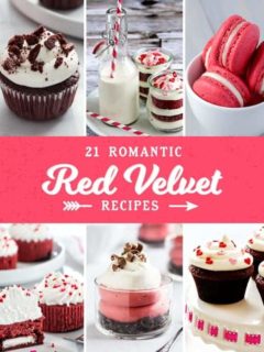 21 Romantic Red Velvet Recipes are perfect for Valentine's Day or any day! So many delicious recipes to choose from!