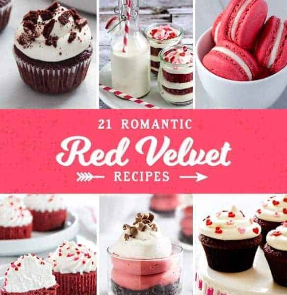 21 Romantic Red Velvet Recipes are perfect for Valentine's Day or any day! So many delicious recipes to choose from!