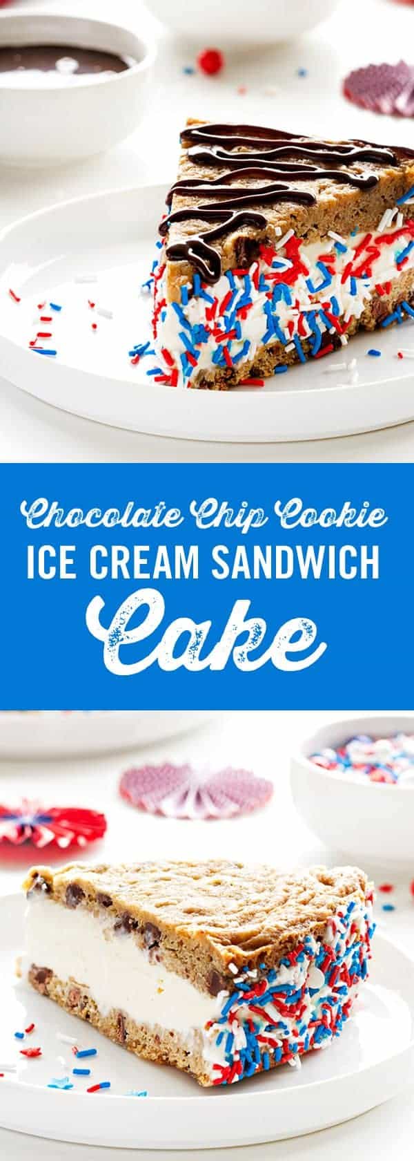 Chocolate Chip Cookie Ice Cream Sandwich Cake is the perfect dessert for any summer picnic or barbecue. Your guests will be raving about this one!