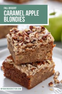 Two caramel apple blondies stacked on a white plate. Text overlay includes recipe name.