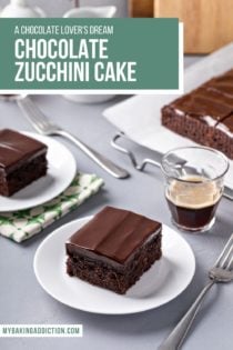 Two plates of chocolate zucchini cake next to cups of espresso. Text overlay includes recipe name.