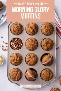 Overhead view of baked morning glory muffins in a muffin tin. Text overlay includes recipe name.