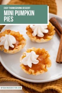 Three mini pumpkin pies garnished with whipped cream on a white plate. Text overlay includes recipe name.