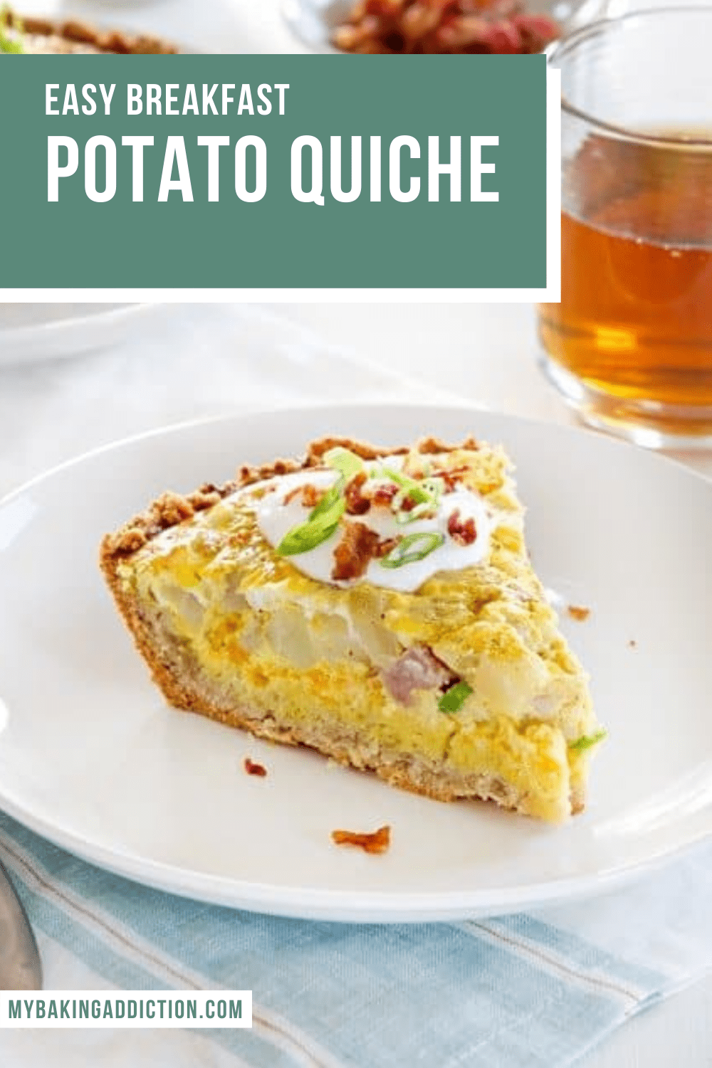 Potato Quiche My Baking Addiction