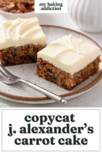 Two slices of j alexanders carrot cake next to each other on a plate. Text overlay includes recipe name.