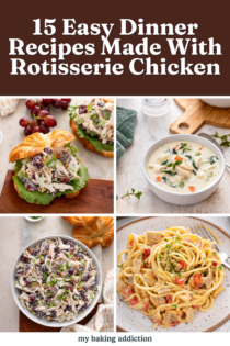Collage of 4 images featuring recipes made with rotisserie chicken. Text overlay includes post title.
