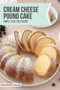 Sliced cream cheese pound cake on a white platter, dusted with powdered sugar. Text overlay includes recipe name.