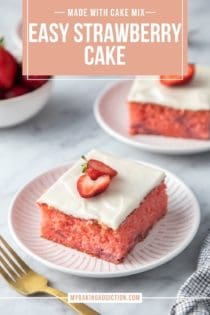 Three plates, each holding a slice of easy strawberry cake garnished with halved strawberries. Text overlay includes recipe name.