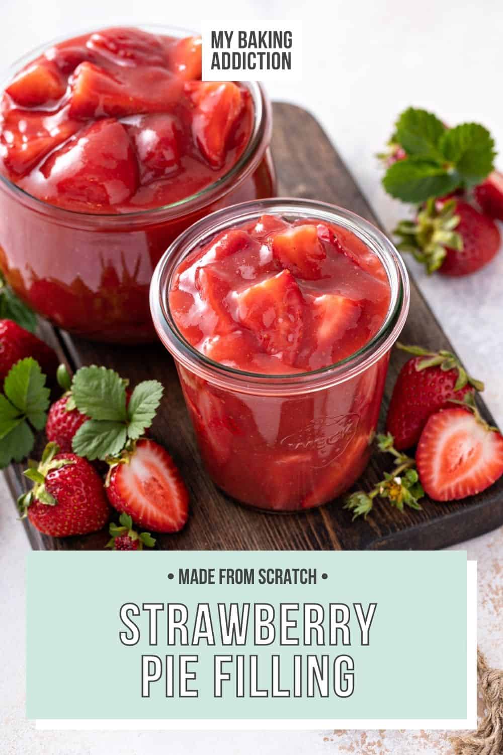 Strawberry Pie Filling (No jello!) My Baking Addiction