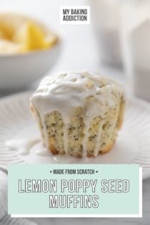 Side view of a lemon poppy seed muffin topped with lemon glaze on a white plate. Text overlay includes recipe name.
