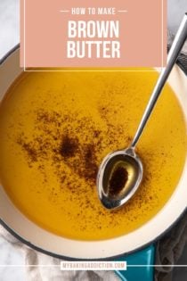 Brown butter and a spoon in a light colored skillet set on a tea towel. Text overlay includes tutorial name.