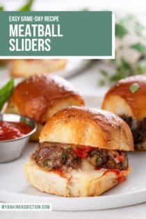 Close up of a meatball slider on a white plate with more sliders in the background. Text overlay includes recipe name.