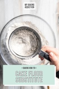 Sifting cake flour substitute using a metal sifter over a glass bowl. Text overlay includes tutorial name.