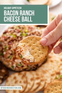 Hand holding up a cracker with a bite of bacon ranch cheese ball on it. Text overlay includes recipe name.