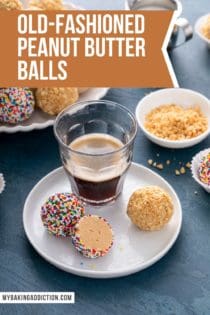 A cup of espresso set on a white plate next to two peanut butter balls. One ball is cut in half. Text overlay includes recipe name.