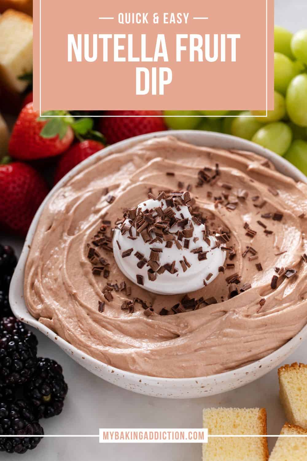 Nutella Fruit Dip My Baking Addiction