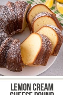 Sliced lemon cream cheese pound cake set on a white cake plate. Text overlay includes recipe name.