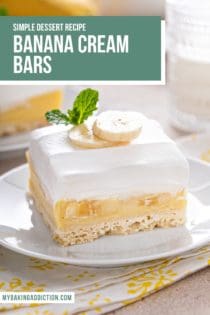 Banana cream bar set on a white plate so you can see the layers of crust, filling, and topping. Text overlay includes recipe name.