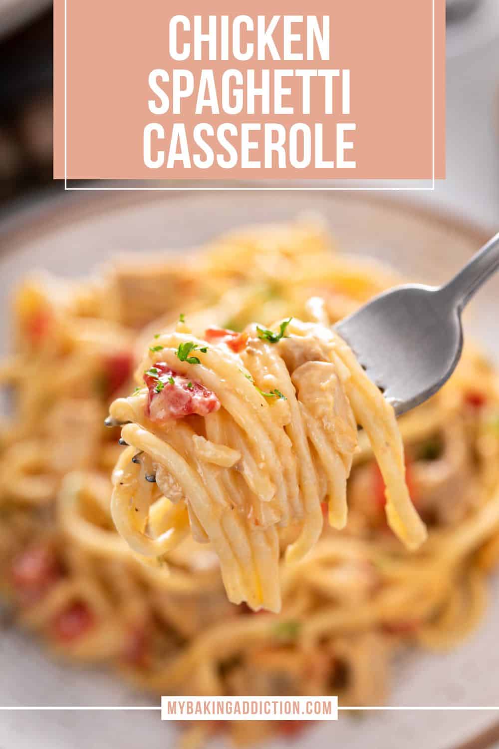 Chicken Spaghetti Casserole - My Baking Addiction