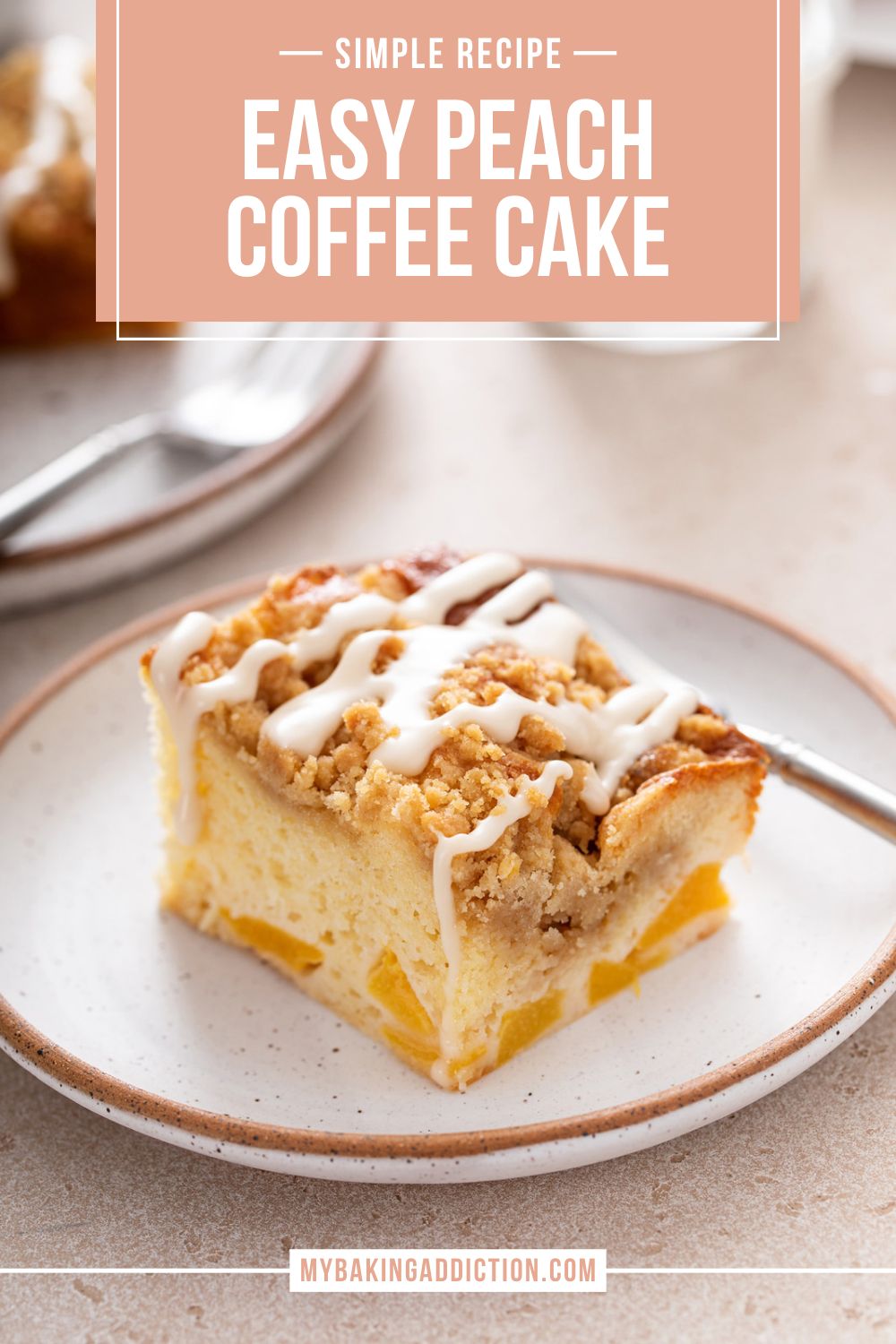 Slice of easy peach coffee cake on a speckled plate. A glass of milk is visible in the background. Text overlay includes recipe name.