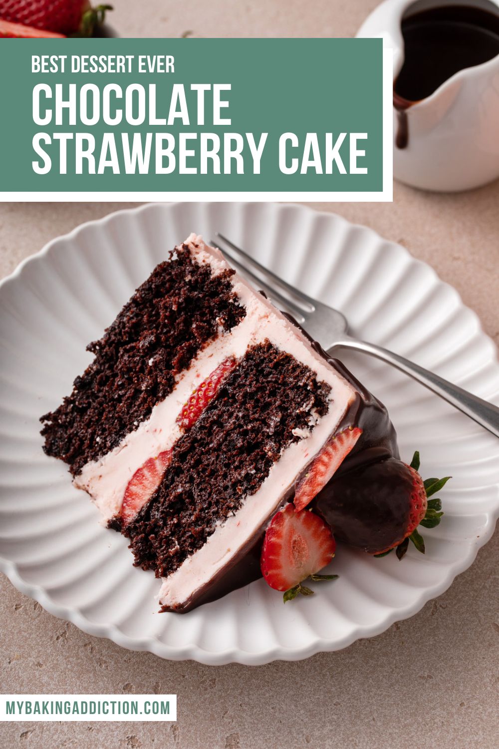 Slice of chocolate strawberry cake next to a fork on a white plate. Text overlay includes recipe name.