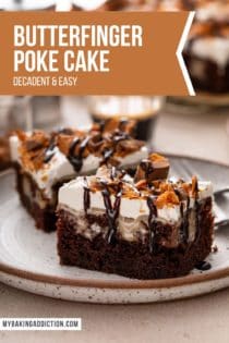 Side view of two slices of butterfinger poke cake on a stoneware plate. Text overlay includes recipe name.