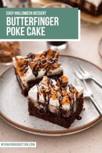 Two slices of butterfinger poke cake next to two forks on a stoneware plate. Text overlay includes recipe name.