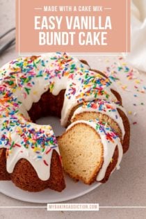 Sliced vanilla bundt cake on a white cake plate. Text overlay includes recipe name.