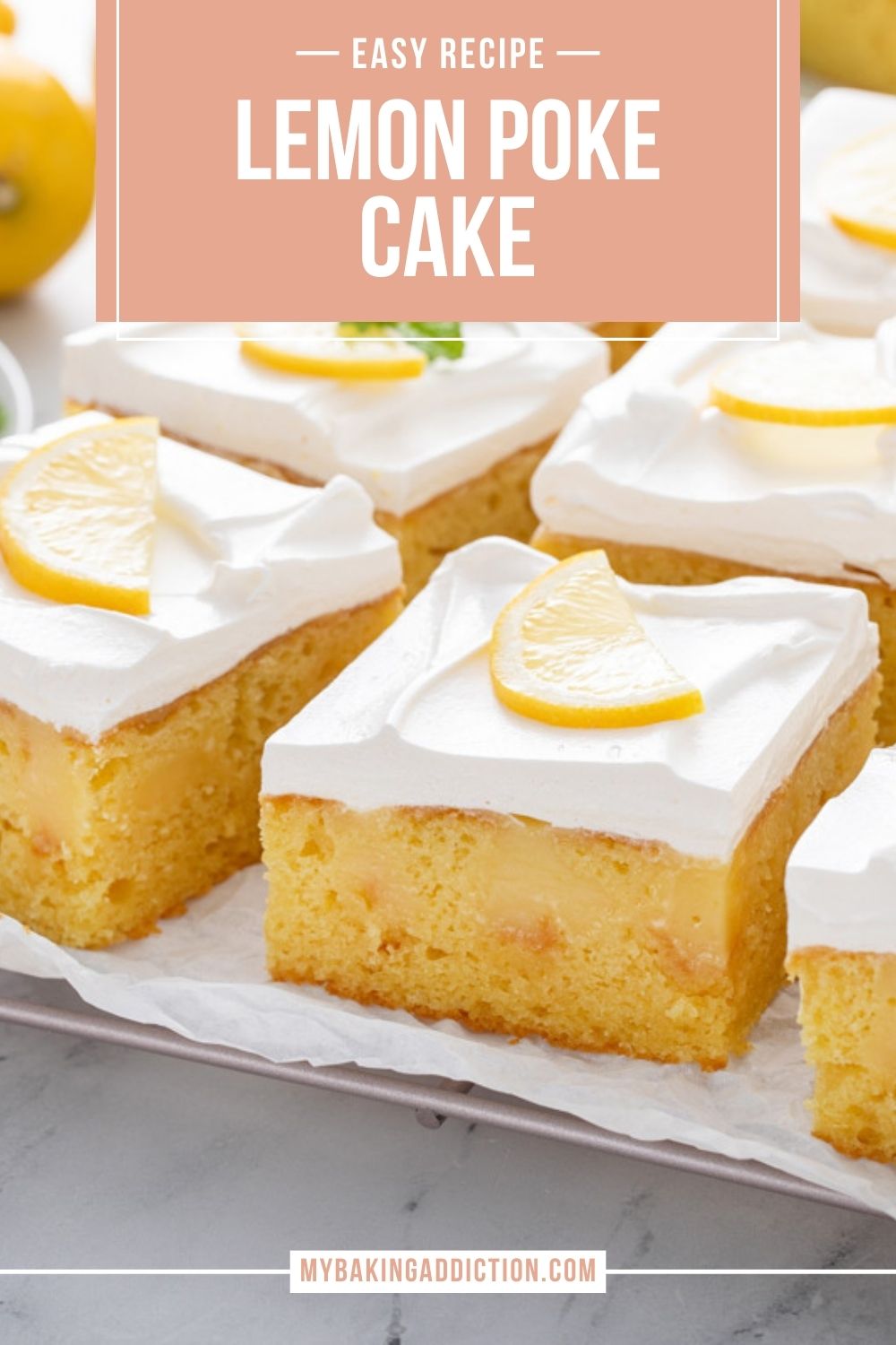 Sliced lemon poke cake on a piece of parchment paper. Text overlay includes recipe name.