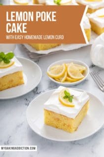 Two white plates holding slices of lemon poke cake, with a platter of the cake in the background. Text overlay includes recipe name.