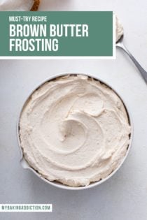 Overhead view of a white bowl filled with brown butter frosting. Text overlay includes recipe name.