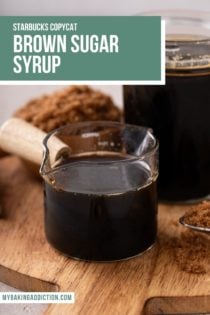 Close up of brown sugar syrup in a glass jar on a wooden board. Text overlay includes recipe name.
