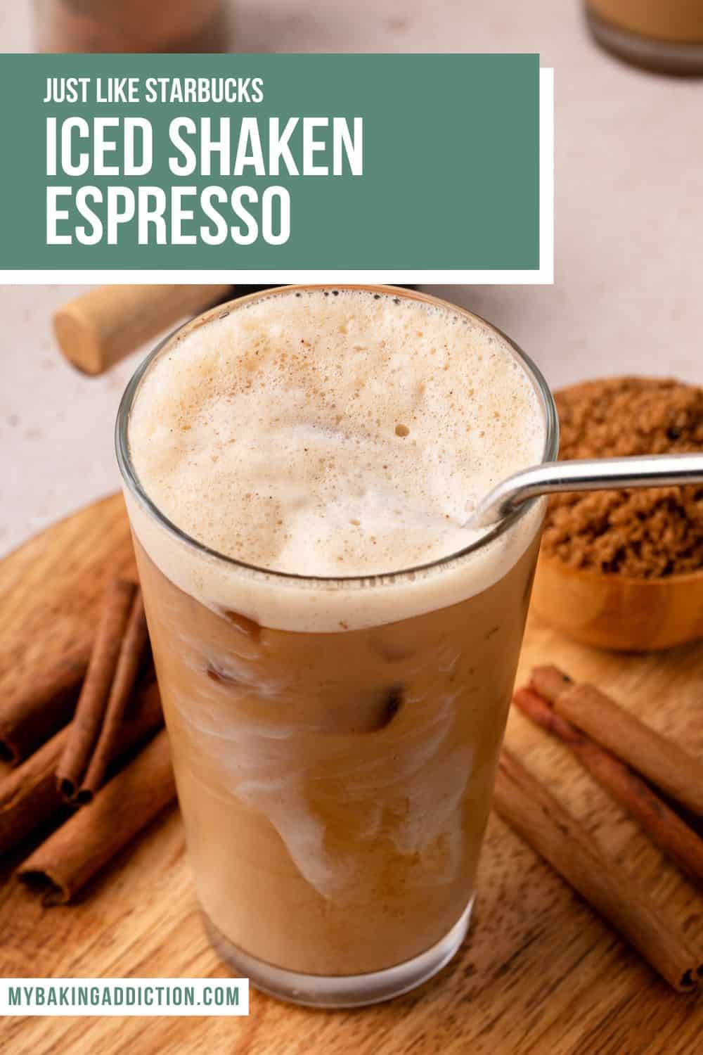 Iced Shaken Espresso (Starbucks Copycat) My Baking Addiction
