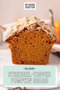 Side view of the cut edge of a loaf of streusel-topped pumpkin bread with maple glaze. Text overlay includes recipe name.