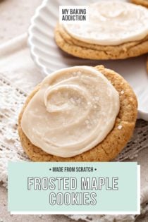 Frosted maple cookie leaning against a white plate of more cookies. Text overlay includes recipe name.