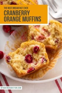 Halved cranberry orange muffin on a white plate next to a whole muffin. Text overlay includes recipe name.