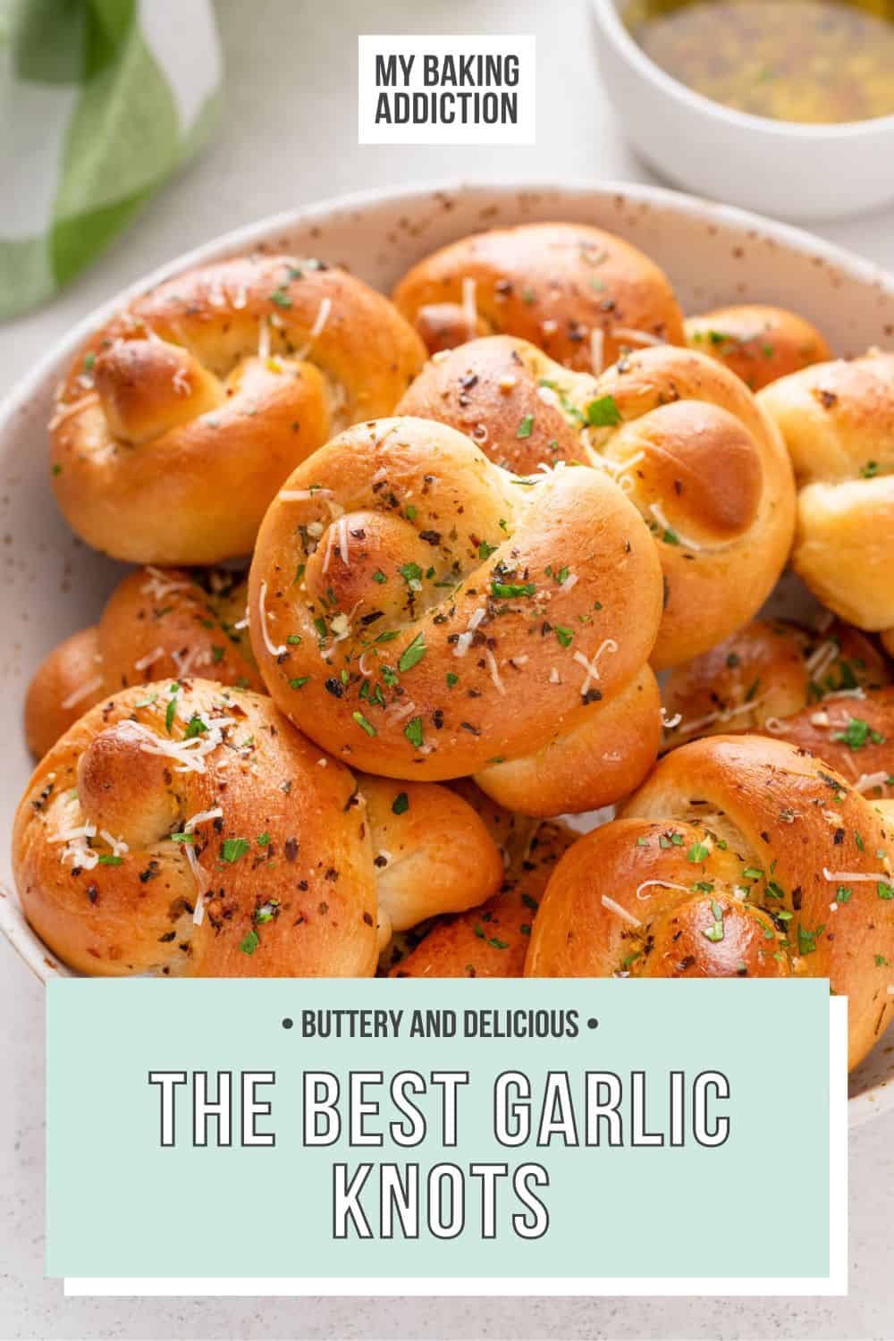 The Best Garlic Knots My Baking Addiction