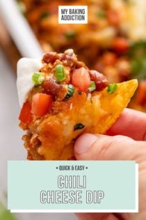 Hand holding up a tortilla chip loaded up with easy chili cheese dip. Text overlay includes recipe name.