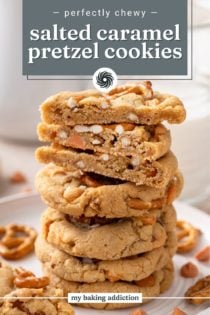 Several stacked salted caramel pretzel cookies. The top cookies are cut in half to show the chewy inner texture. Text overlay includes recipe name.