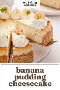 Cake server lifting up a slice of banana pudding cheesecake. Text overlay includes recipe name.